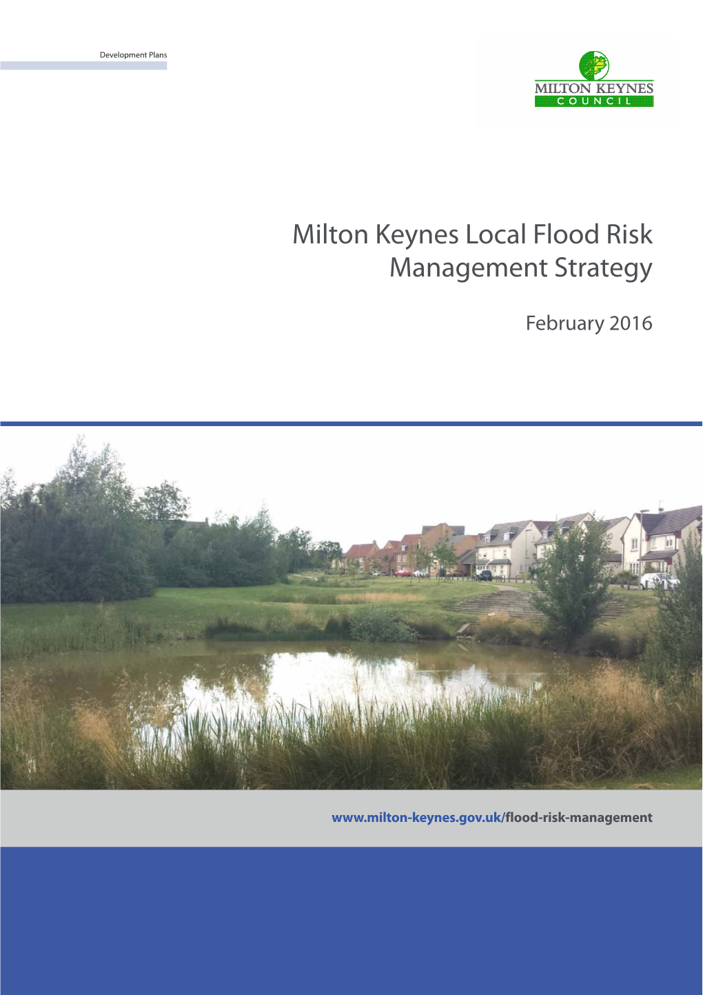 Milton Keynes Local Flood Risk Management Strategy