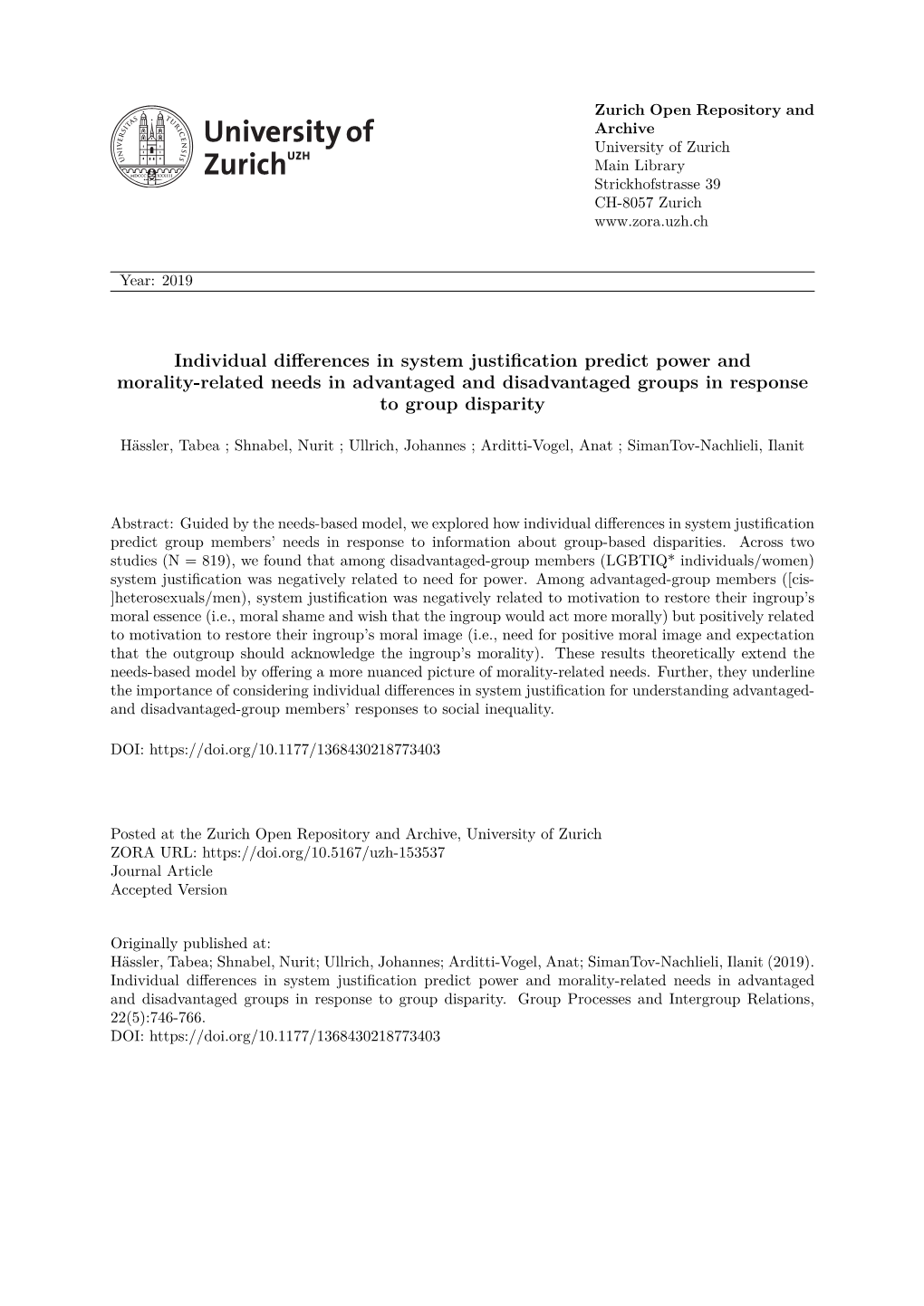 Individual Differences in System Justification Predict Power and Morality-Related Needs in Advantaged and Disadvantaged Groups in Response to Group Disparity