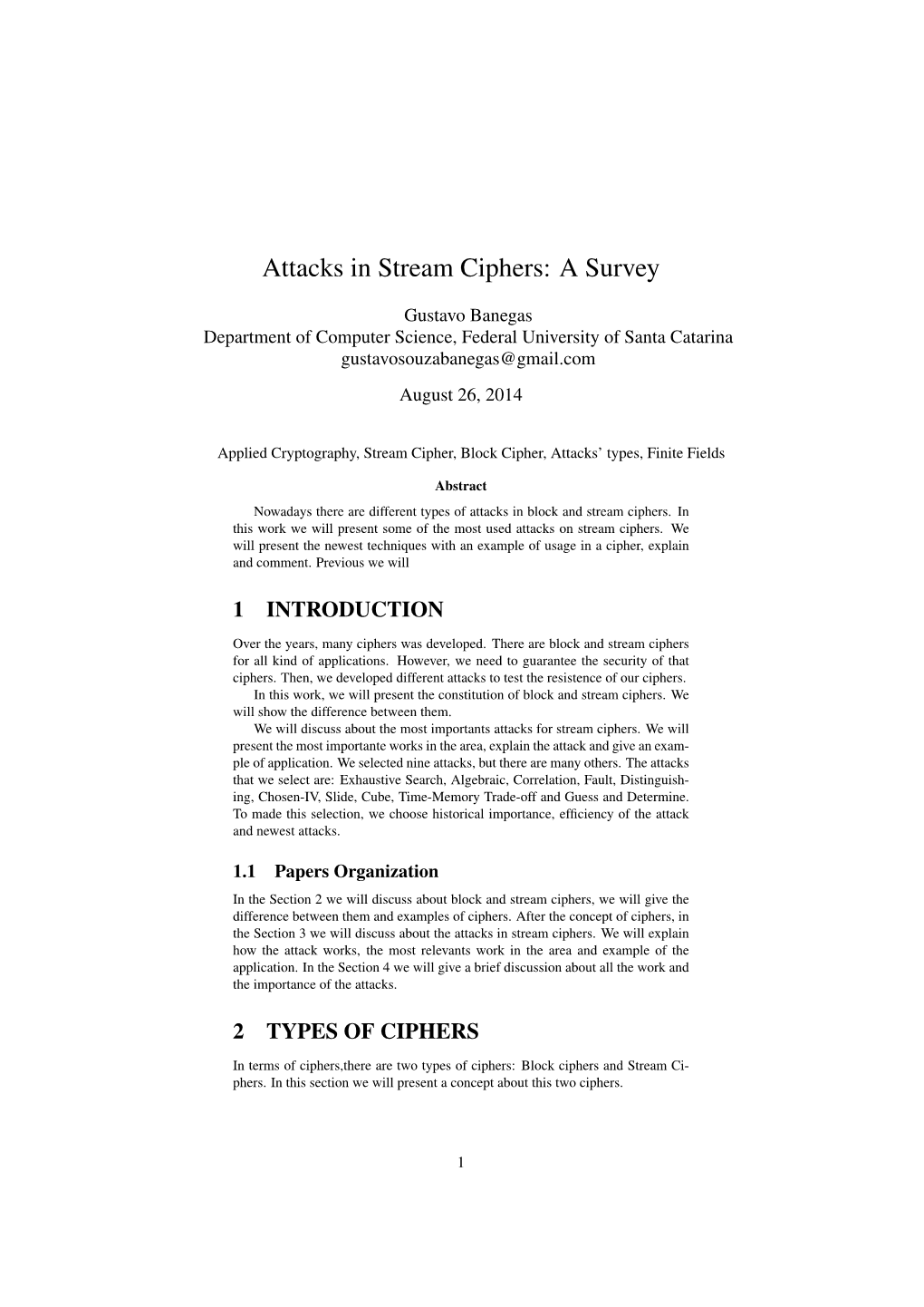 Attacks in Stream Ciphers: a Survey