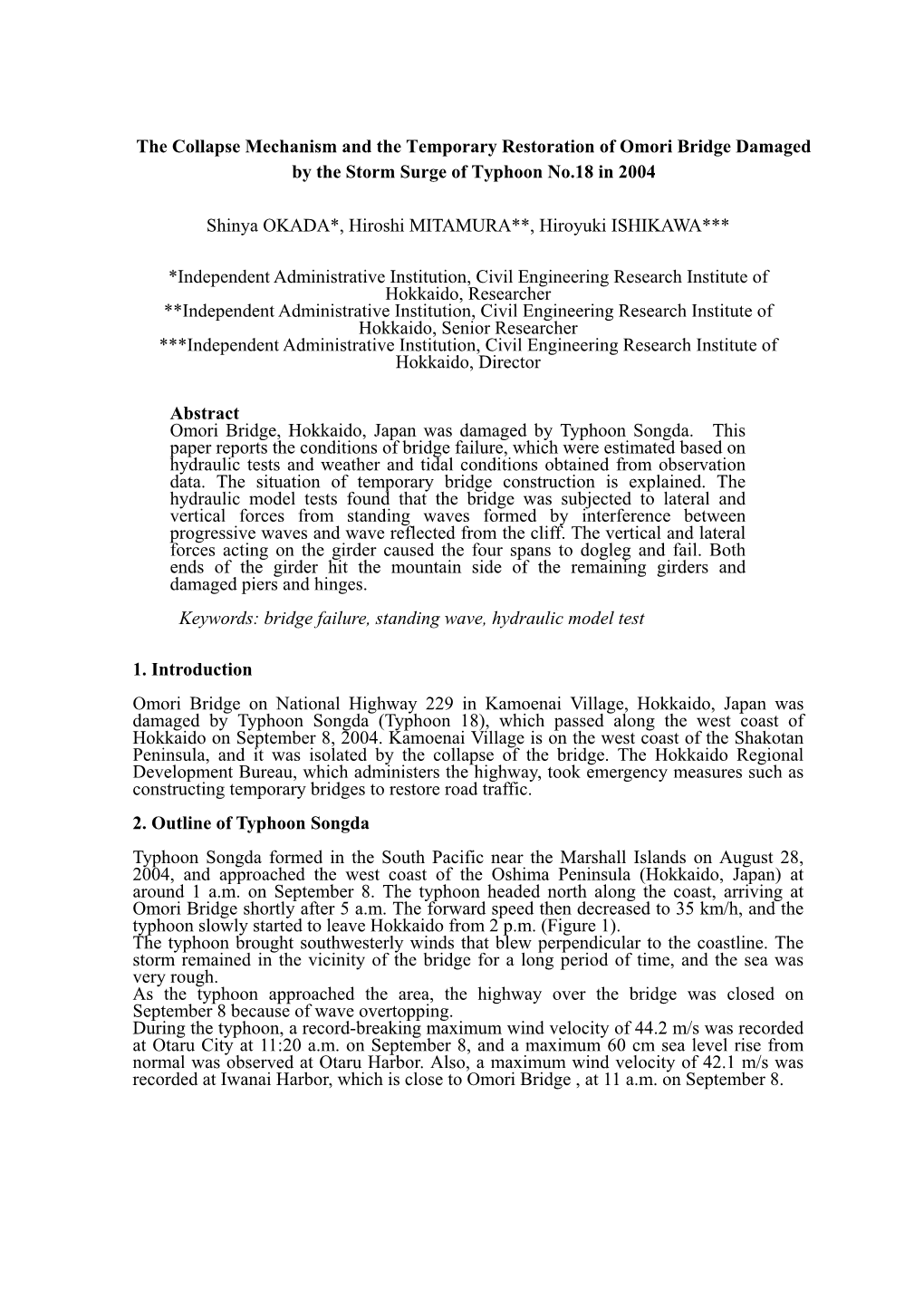 The Collapse Mechanism and the Temporary Restoration of Omori Bridge Damaged by the Storm Surge of Typhoon No.18 in 2004