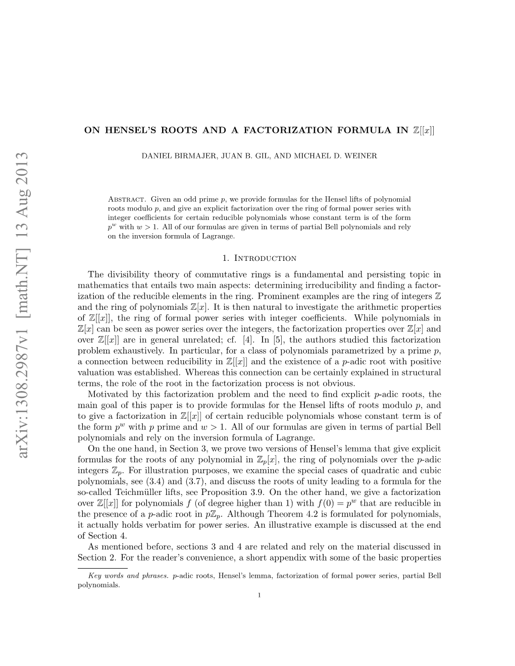 On Hensel's Roots and a Factorization Formula in Z [[X]]