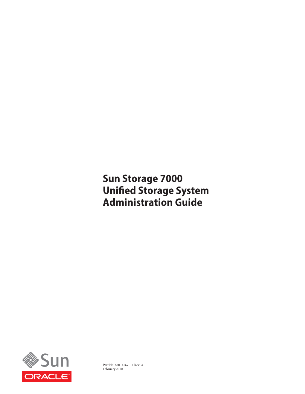 Sun Storage 7000 Unified Storage System Administration Guide • February 2010 Contents