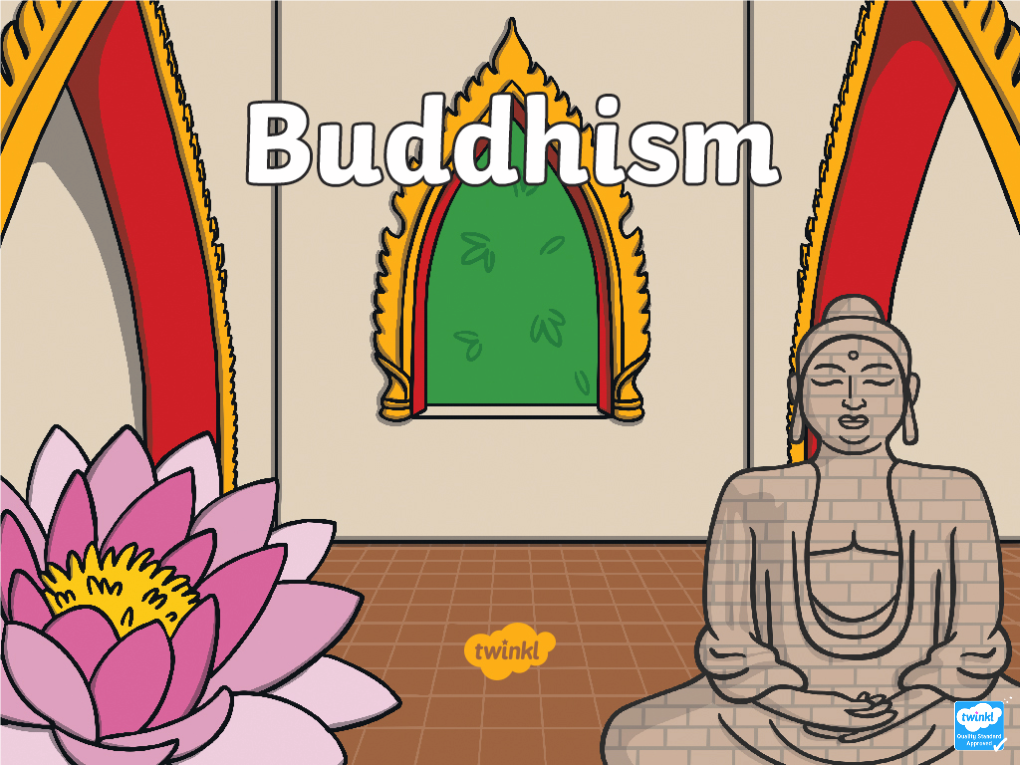 RE – Year 1 Buddhism Powerpoint