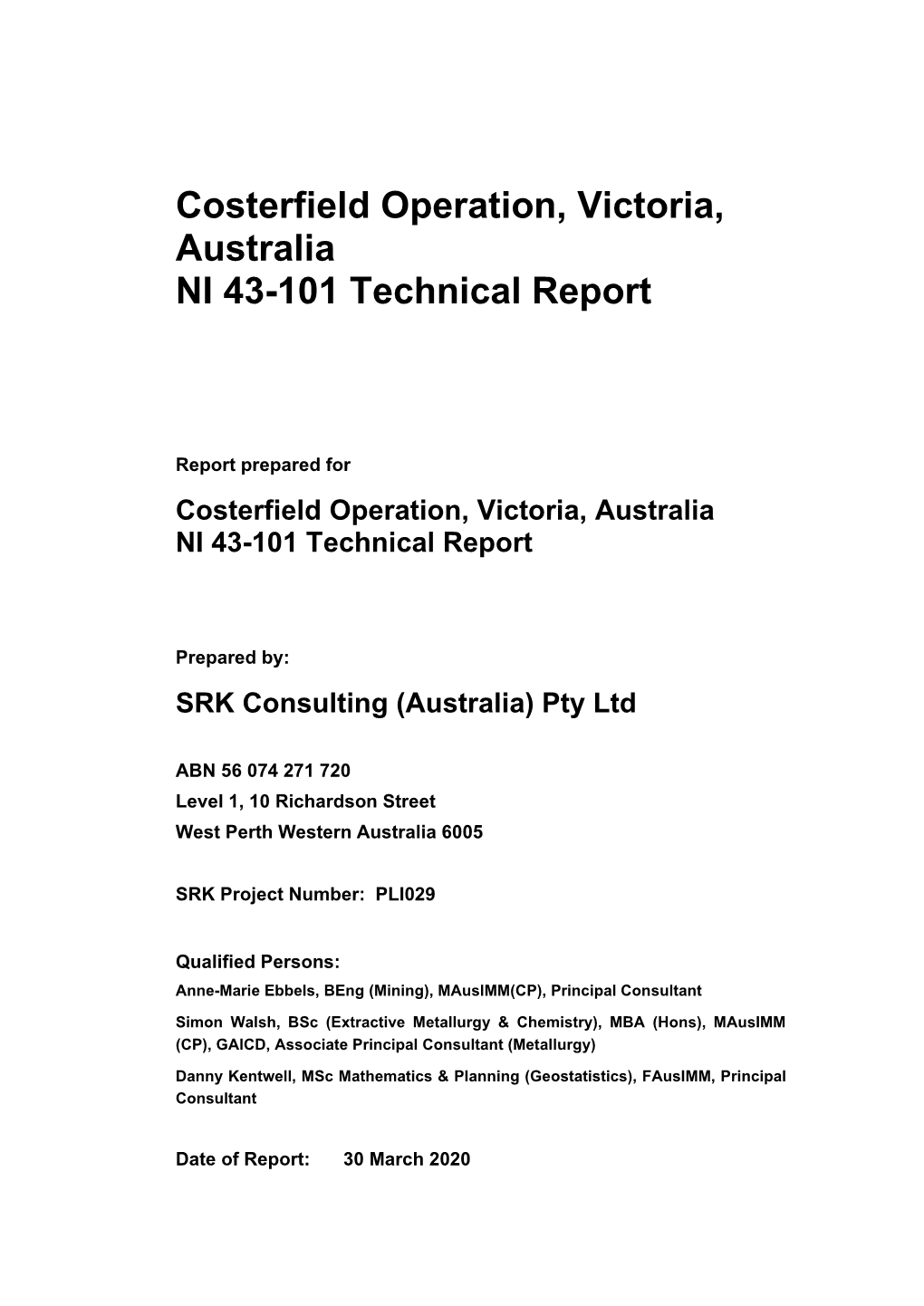 Costerfield Operation, Victoria, Australia NI 43-101 Technical Report