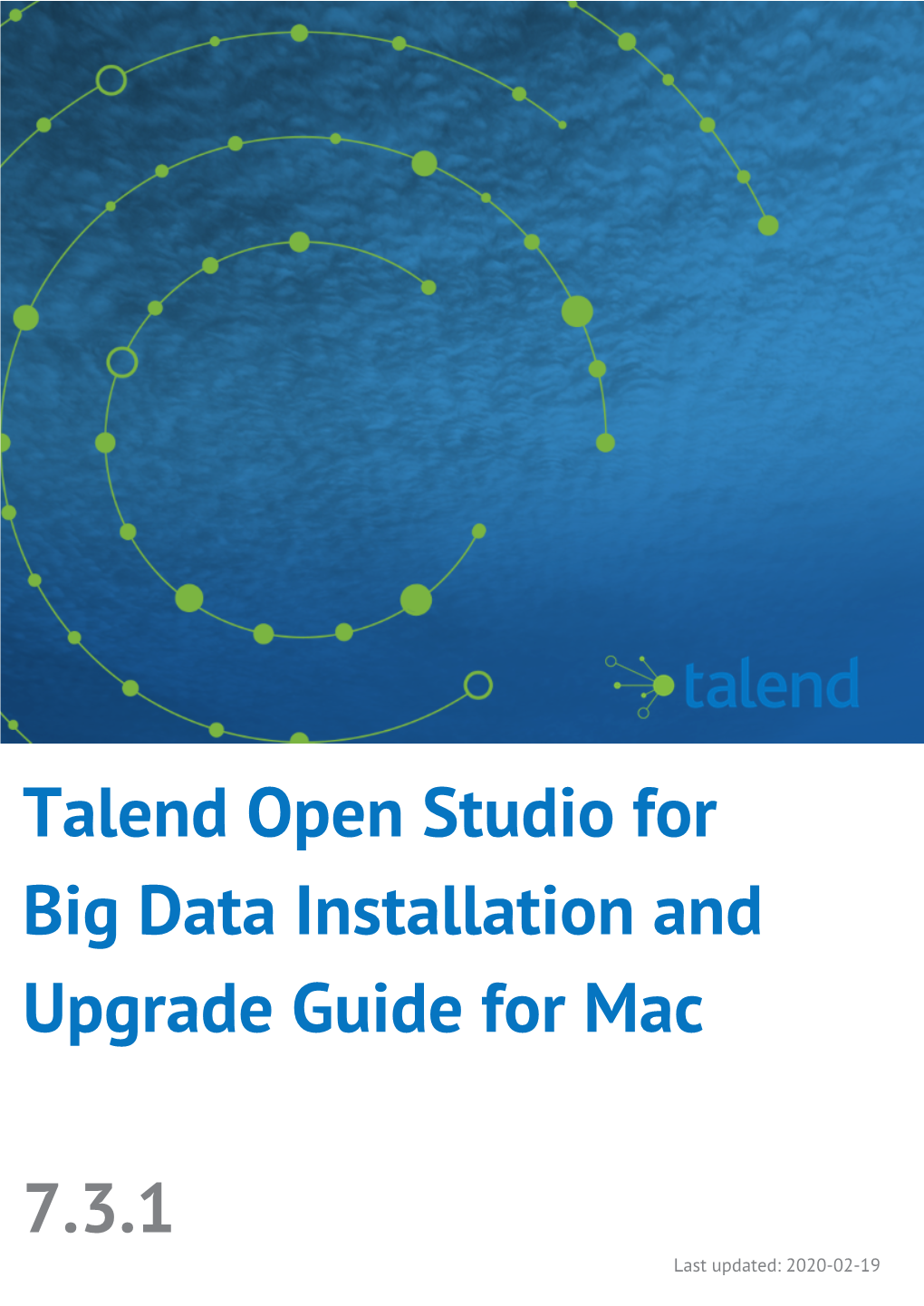 Talend Open Studio for Big Data Installation and Upgrade Guide for Mac