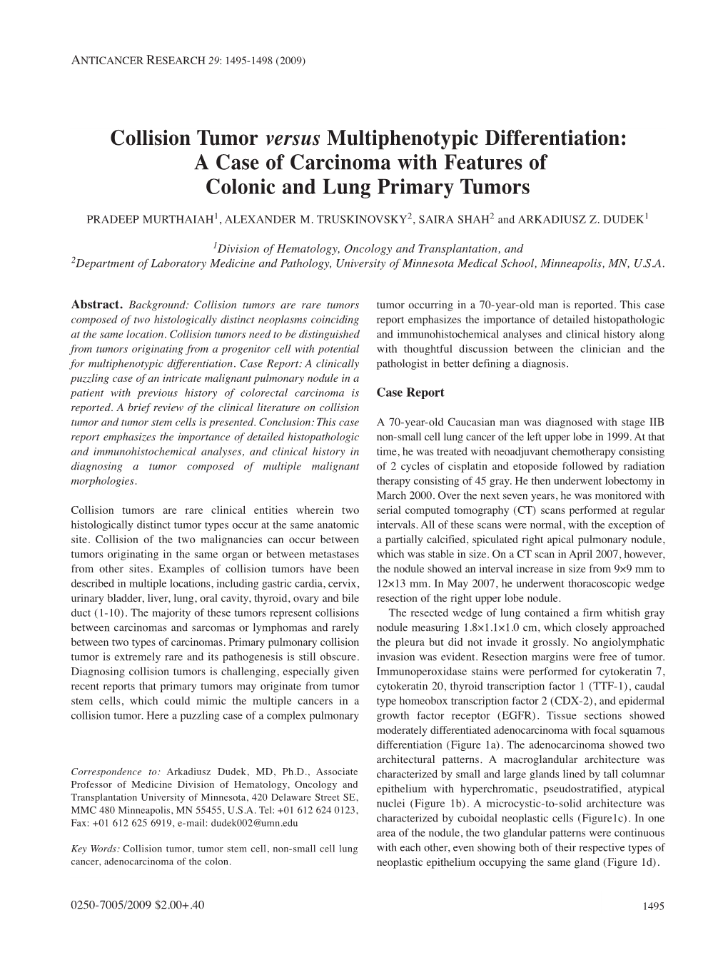 Collision Tumor Versus Multiphenotypic Differentiation: a Case of Carcinoma with Features of Colonic and Lung Primary Tumors