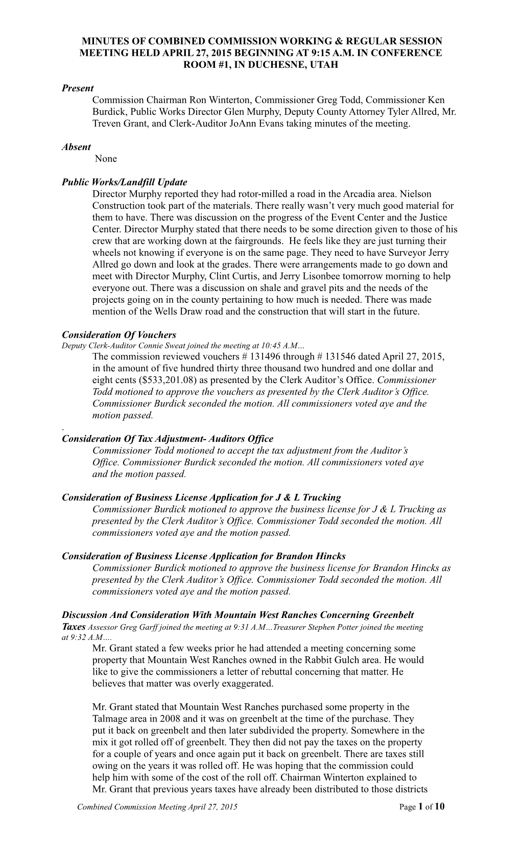 Minutes of Special Meeting Held January 27, 2004, at 2:00 Pm in Conference Room #1, In s3