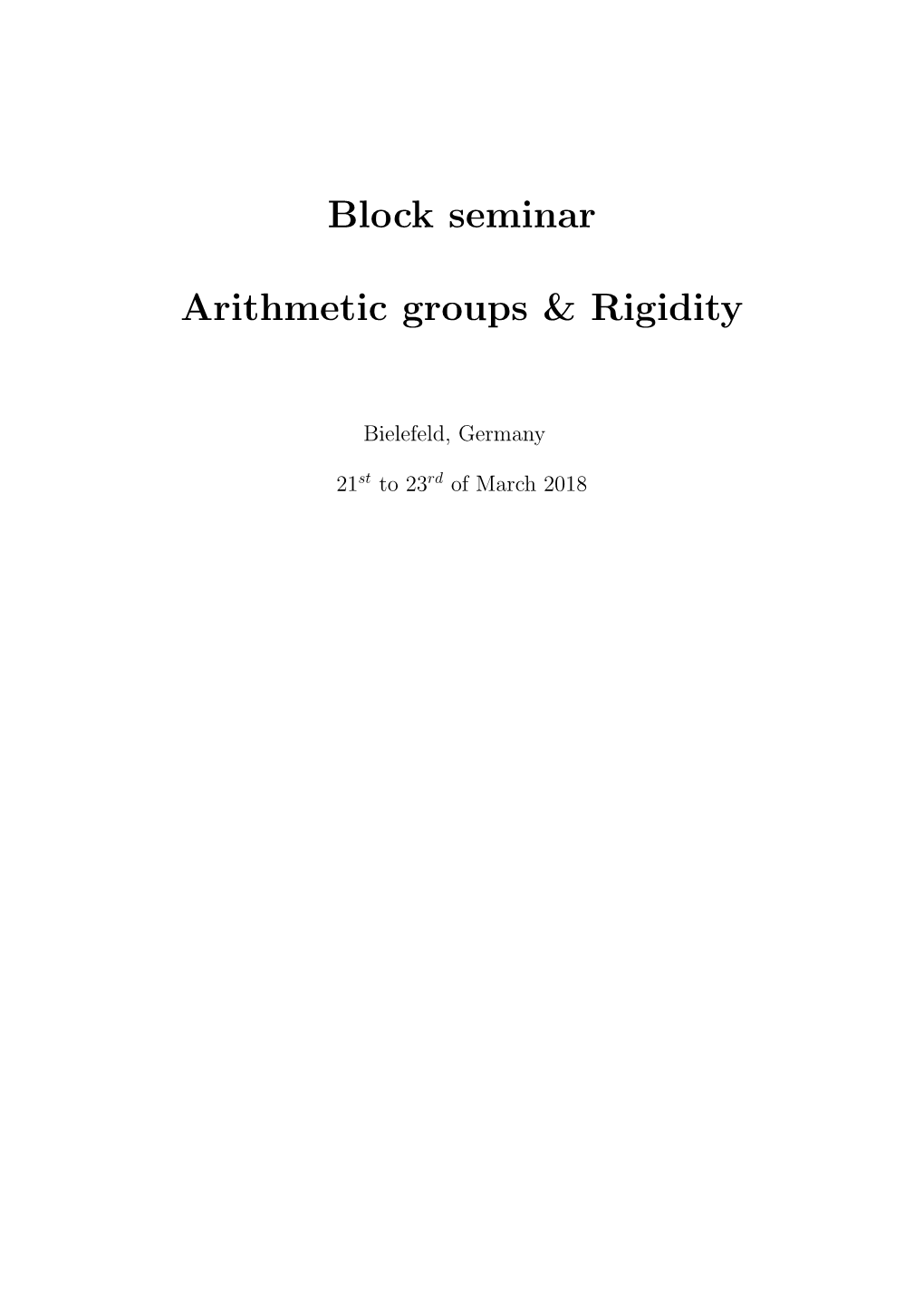 Block Seminar Arithmetic Groups & Rigidity