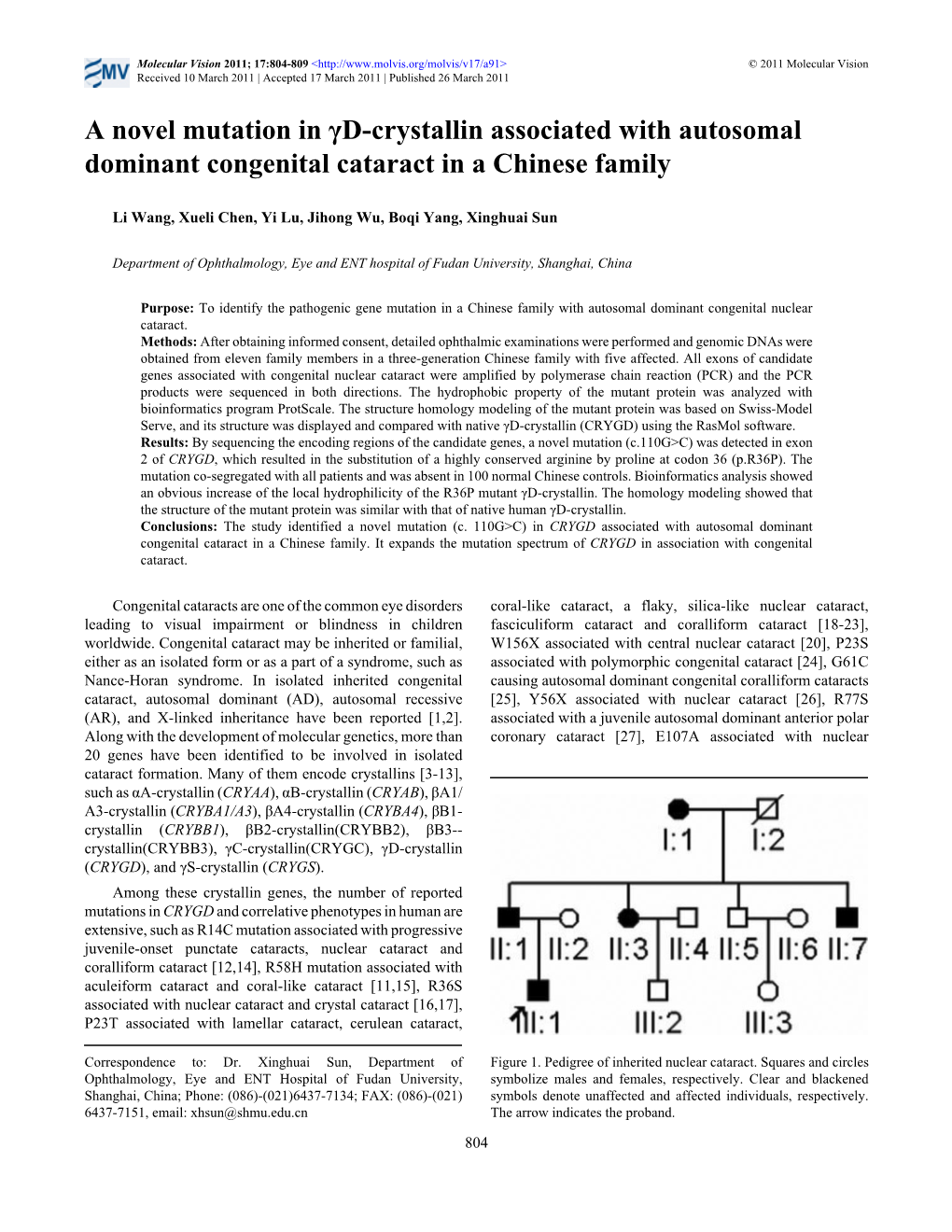 A Novel Mutation in Γd-Crystallin Associated with Autosomal Dominant Congenital Cataract in a Chinese Family