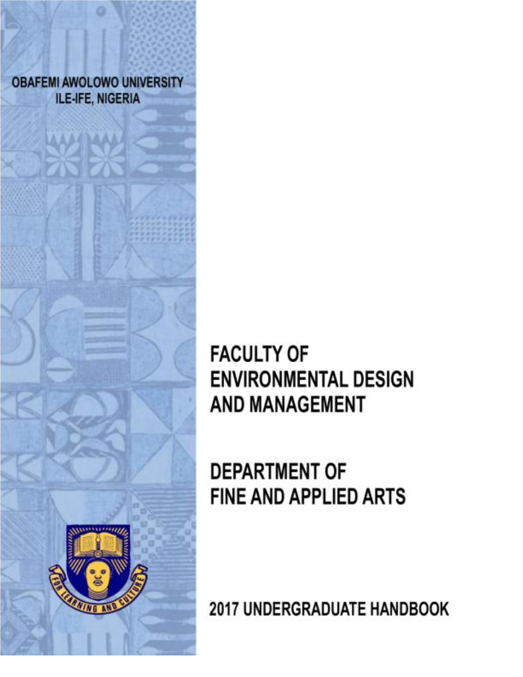 Fine and Applied Arts Faculty of Environmental Design and Management