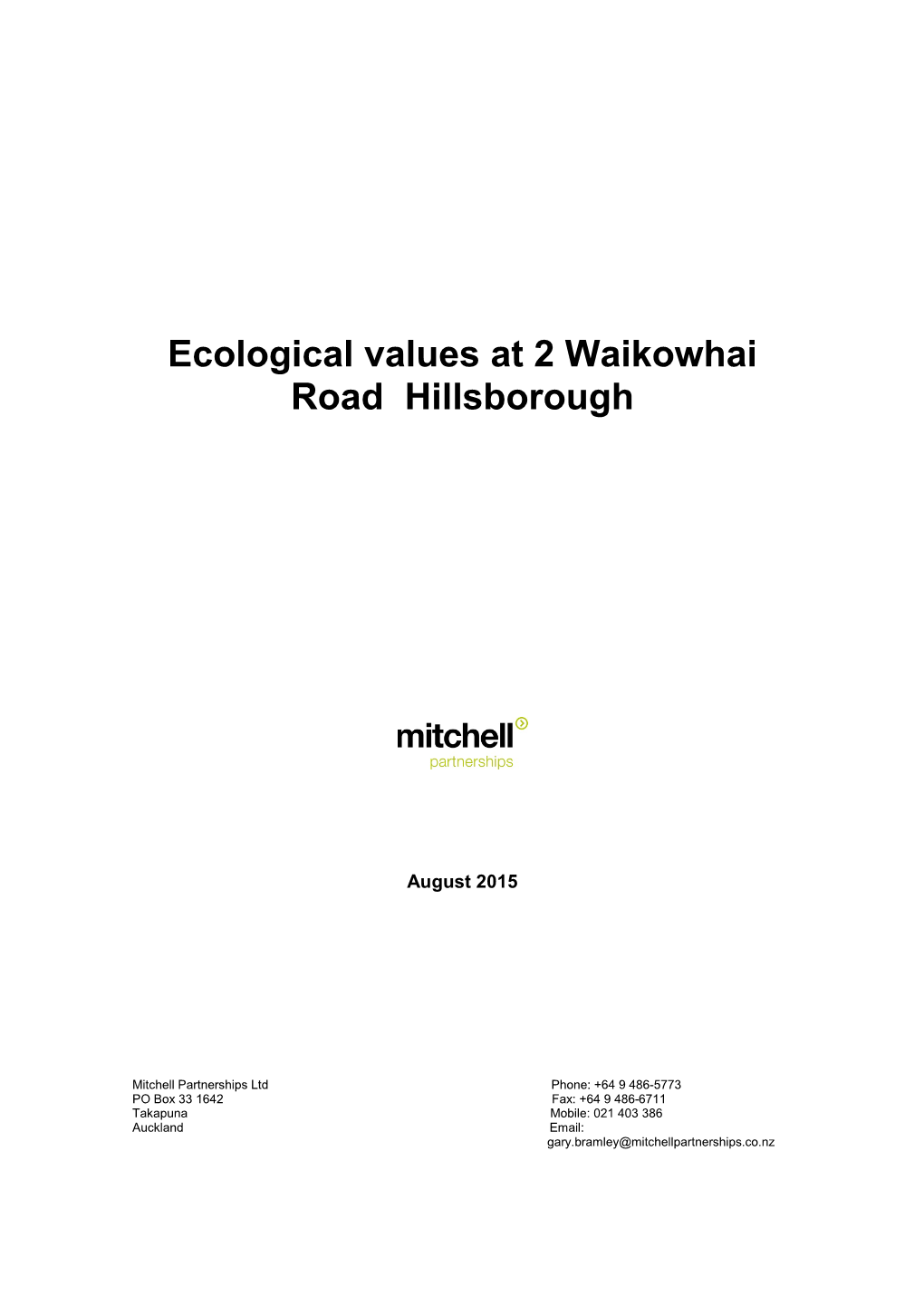 Ecological Values at 2 Waikowhai Road Hillsborough