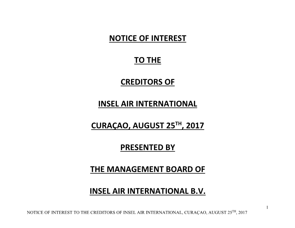 Notice of Interest to the Creditors of Insel Air International Curaçao, August 25Th, 2017 Presented by the Management Board Of