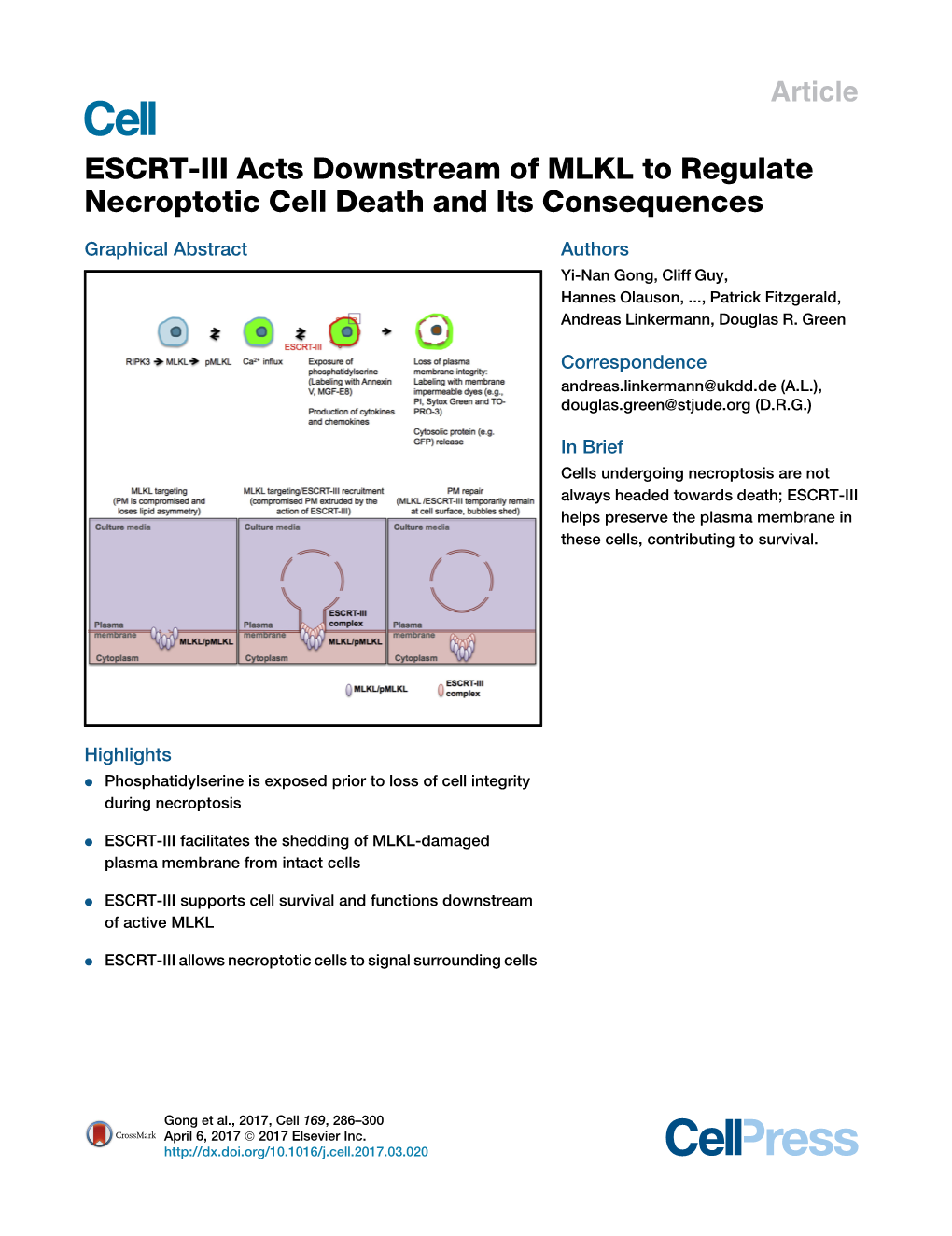 ESCRT-III Acts Downstream of MLKL to Regulate Necroptotic Cell Death and Its Consequences