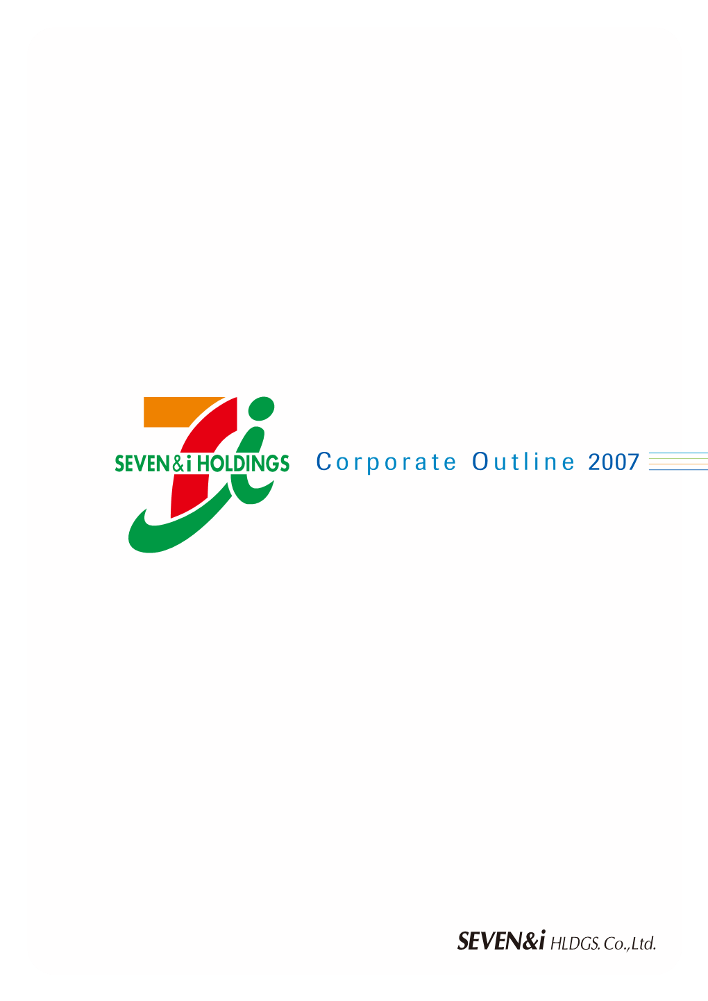 Corporate Outline 2007