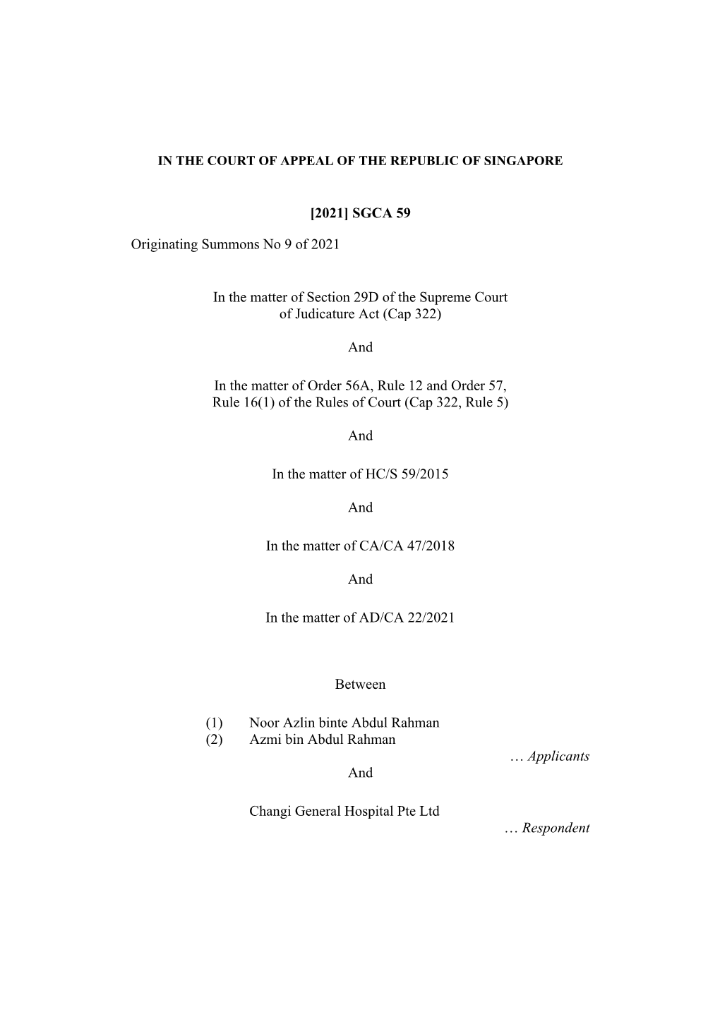 [2021] SGCA 59 Originating Summons No 9 of 2021 in The