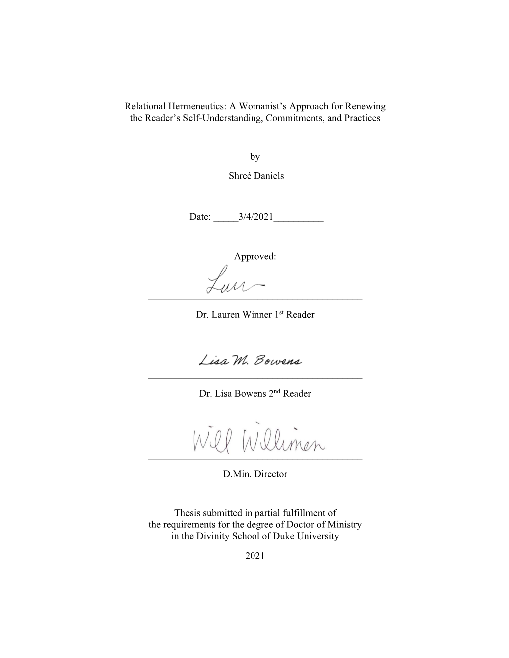 Relational Hermeneutics: a Womanist’S Approach for Renewing the Reader’S Self-Understanding, Commitments, and Practices