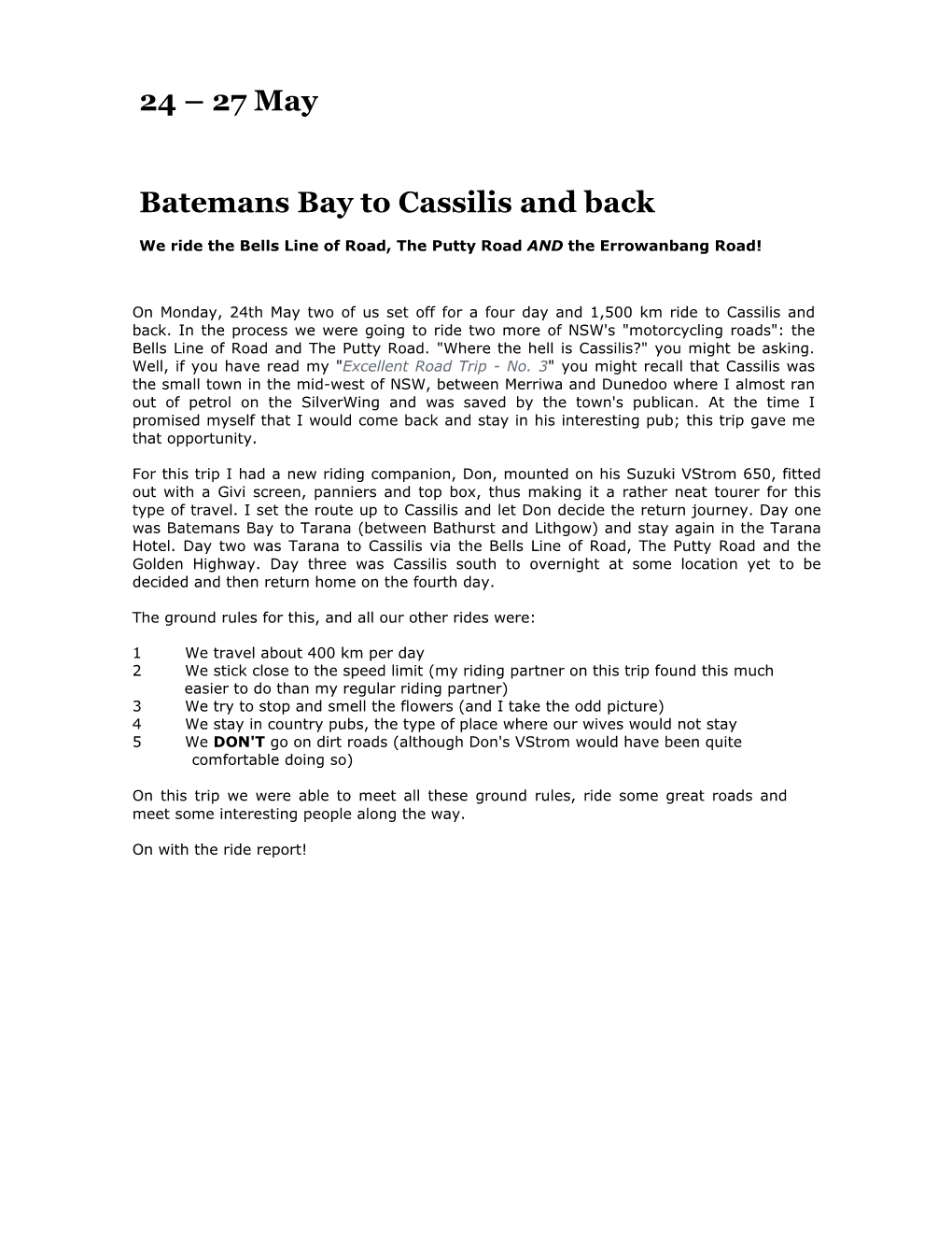 24 – 27 May Batemans Bay to Cassilis and Back