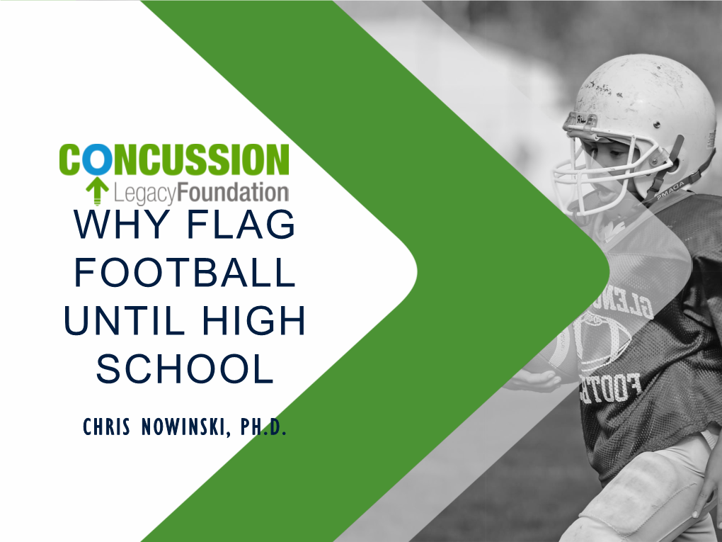 Why Flag Football Until High School