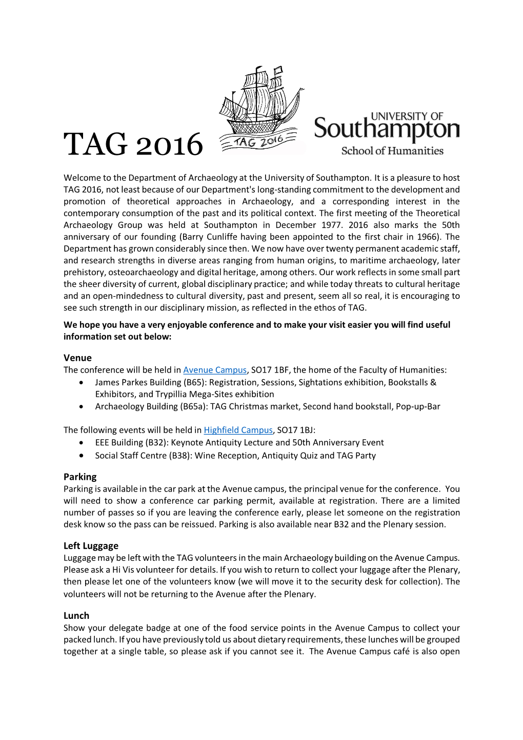 TAG 2016 Welcome to the Department of Archaeology at the University of Southampton