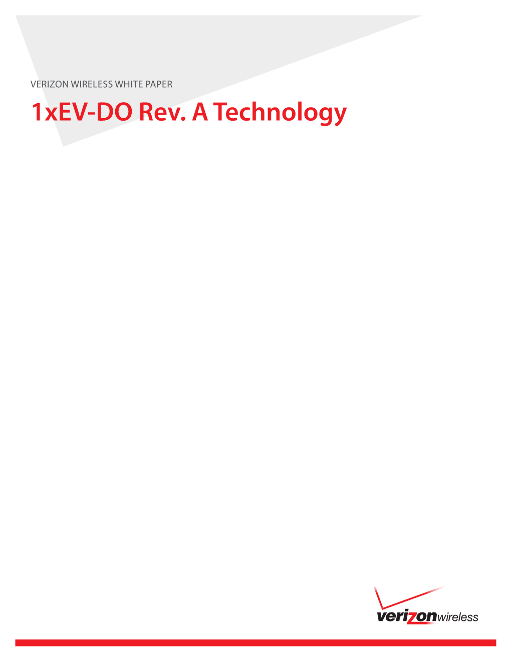 1Xev-DO Rev. a Technology Verizon Wireless White Paper 1Xev-DO Rev