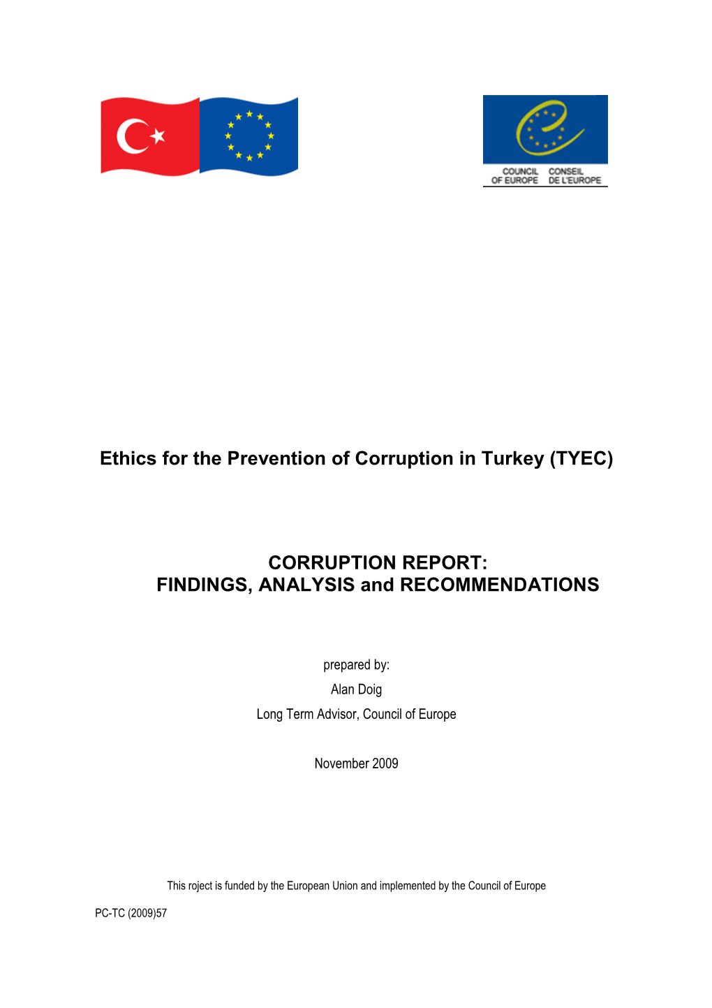 Ethics for the Prevention of Corruption in Turkey (TYEC)