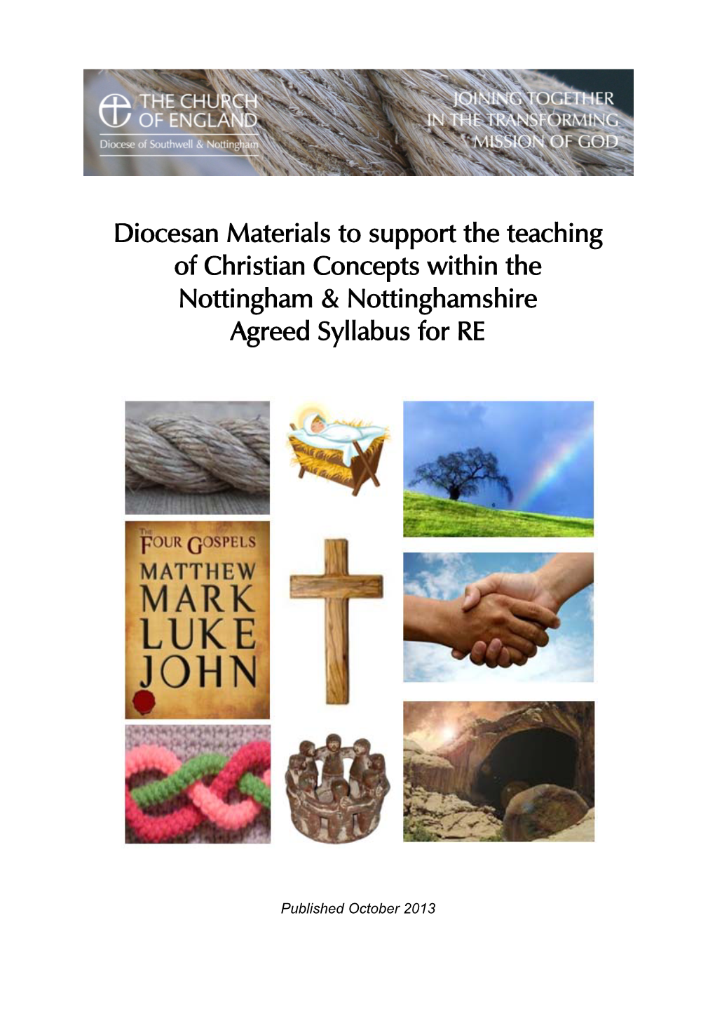 Diocesan Materials to Support the Teaching of Christian Concepts Within the Nottingham & Nottinghamshire Agreed Syllabus for RE