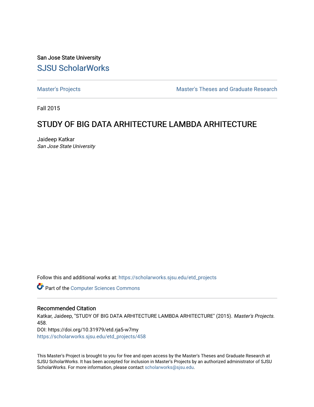 Study of Big Data Arhitecture Lambda Arhitecture