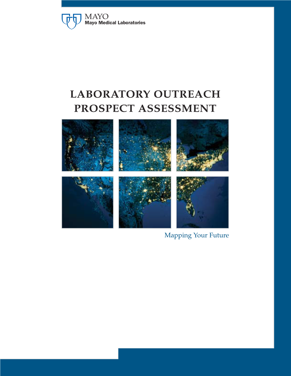 Laboratory Outreach Prospect Assessment