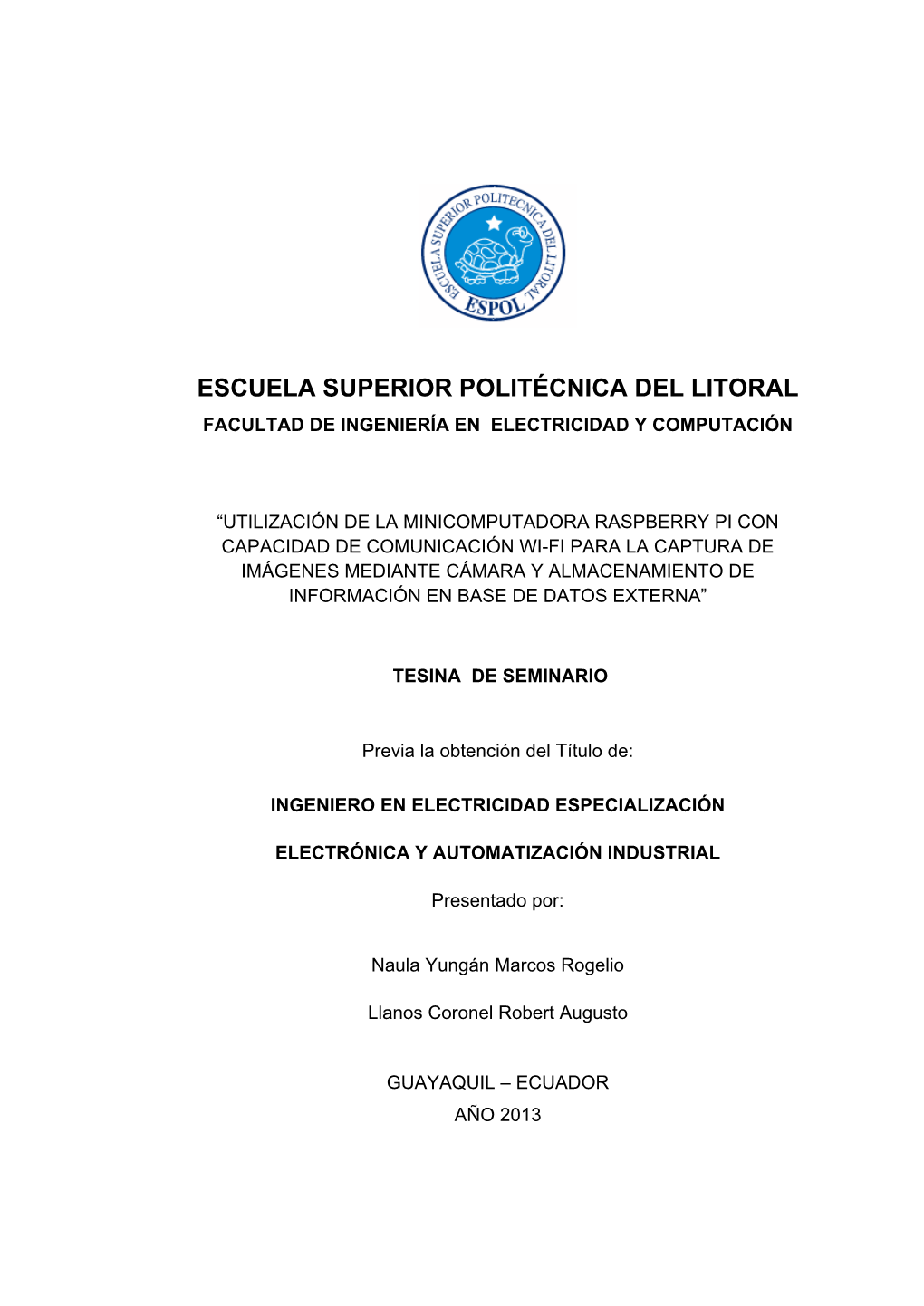 Escuela Superior Politécnica Del Litoral Facultad De Ingeniería En Electricidad Y Computación