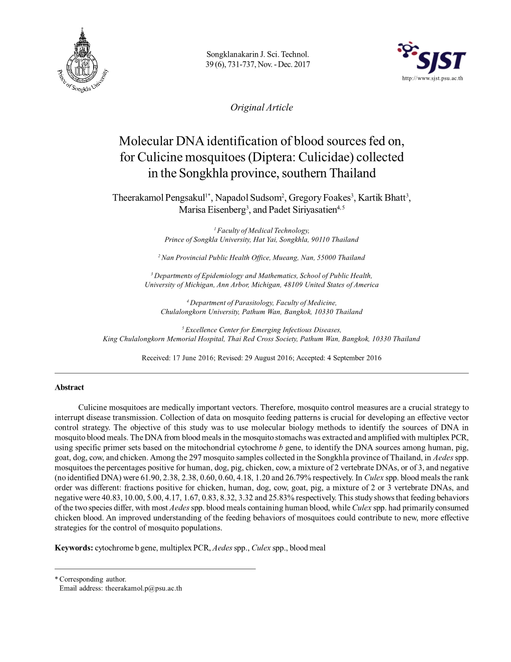 Molecular DNA Identification of Blood Sources Fed On, for Culicine Mosquitoes (Diptera: Culicidae) Collected in the Songkhla Province, Southern Thailand
