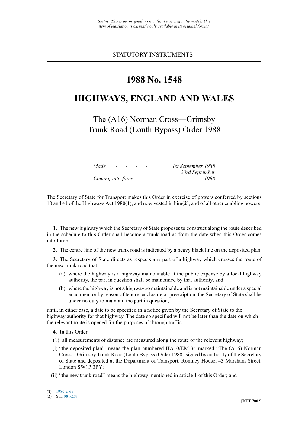 Norman Cross—Grimsby Trunk Road (Louth Bypass) Order 1988