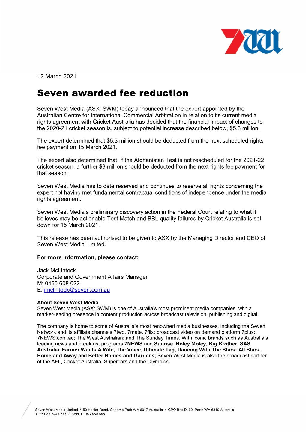 Seven Awarded Fee Reduction