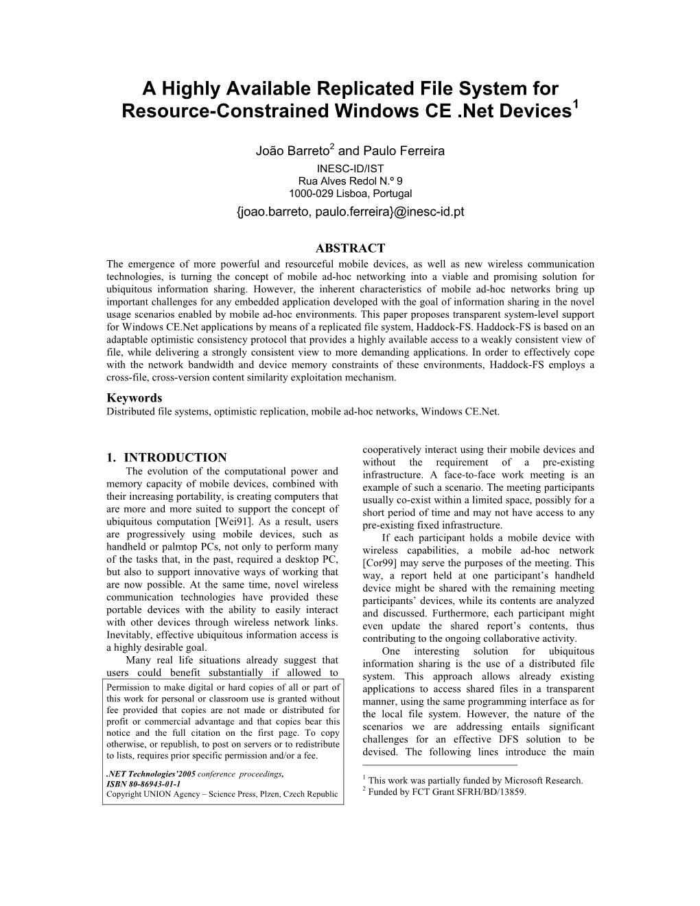 A Highly Available Replicated File System for Resource-Constrained Windows CE .Net Devices1