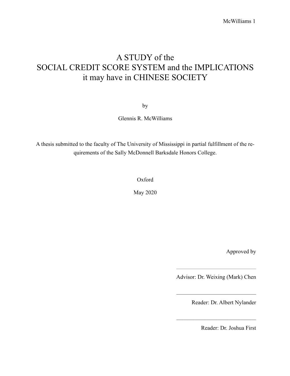 A STUDY of the SOCIAL CREDIT SCORE SYSTEM and the IMPLICATIONS It May Have in CHINESE SOCIETY