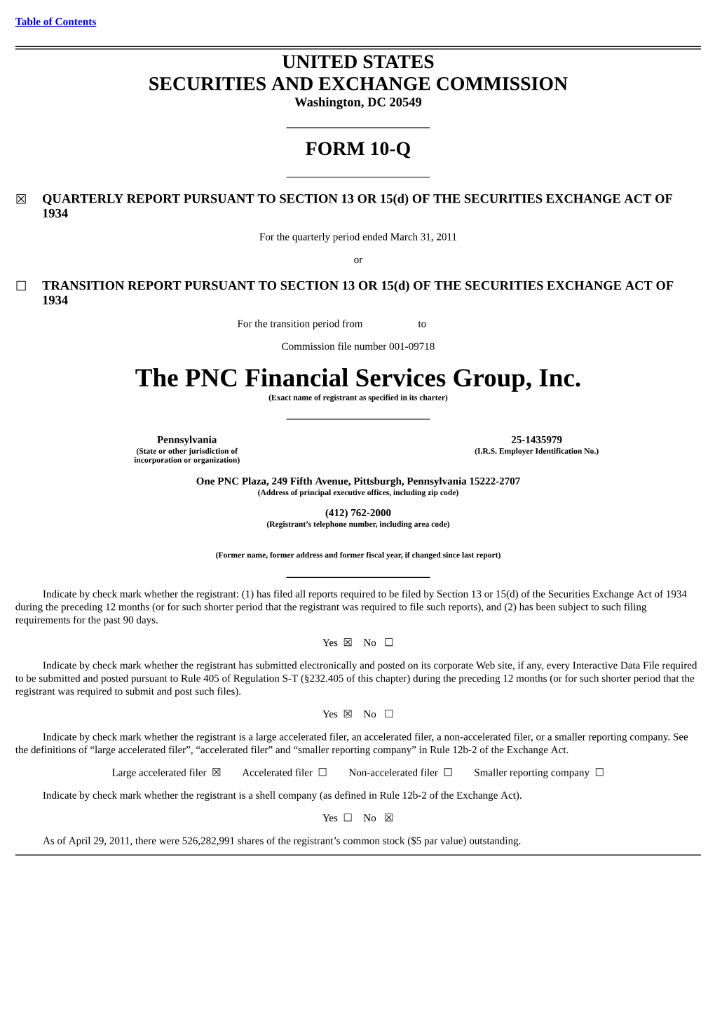 The PNC Financial Services Group, Inc. (Exact Name of Registrant As Specified in Its Charter)