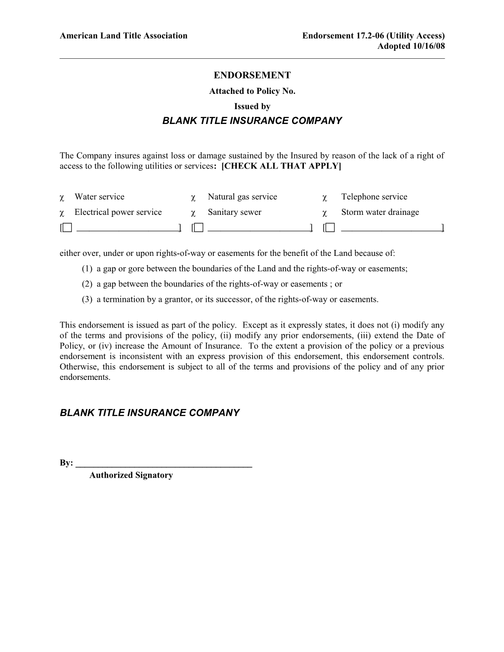 American Land Title Association Endorsement 17.2-06 (Utility Access)