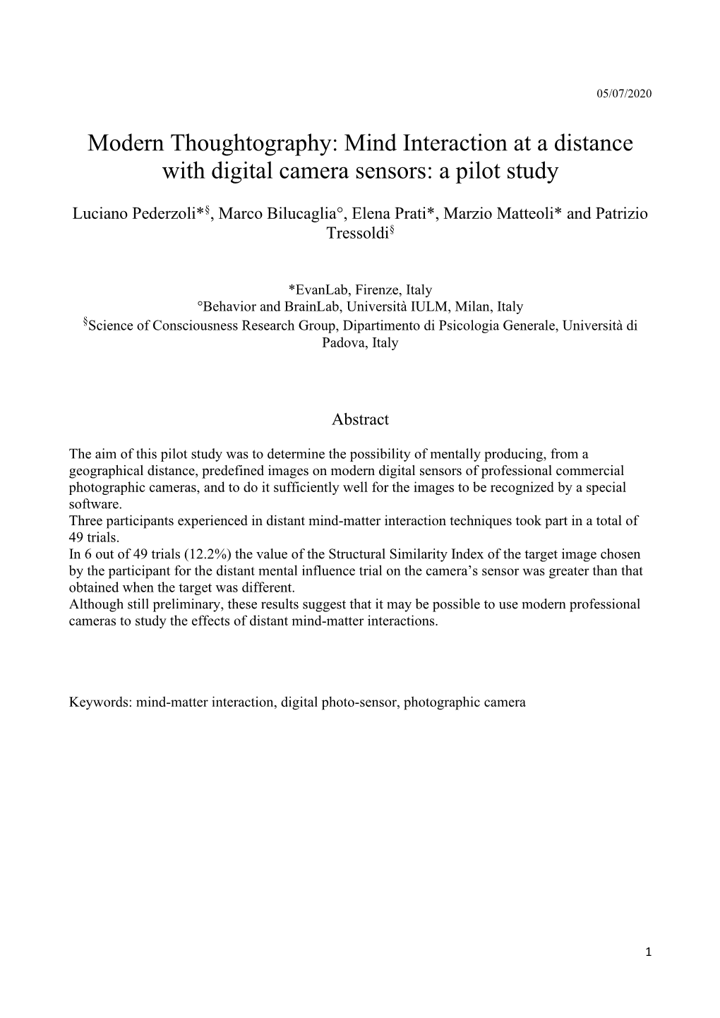 Modern Thoughtography: Mind Interaction at a Distance with Digital Camera Sensors: a Pilot Study