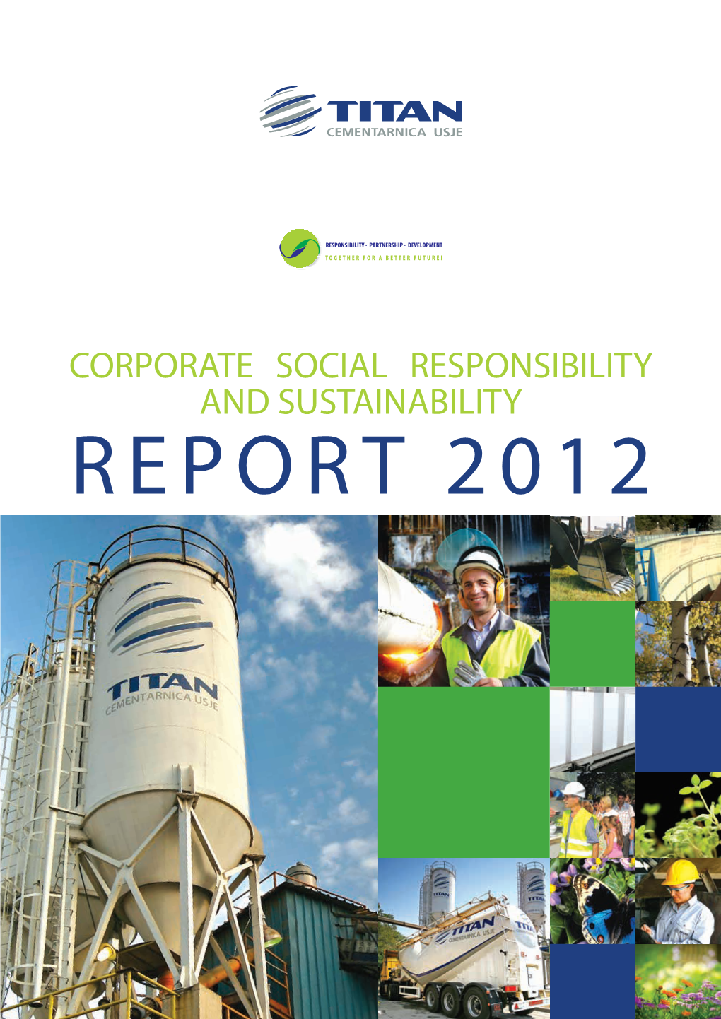 Corporate Social Responsibility and Sustainability Report 2012