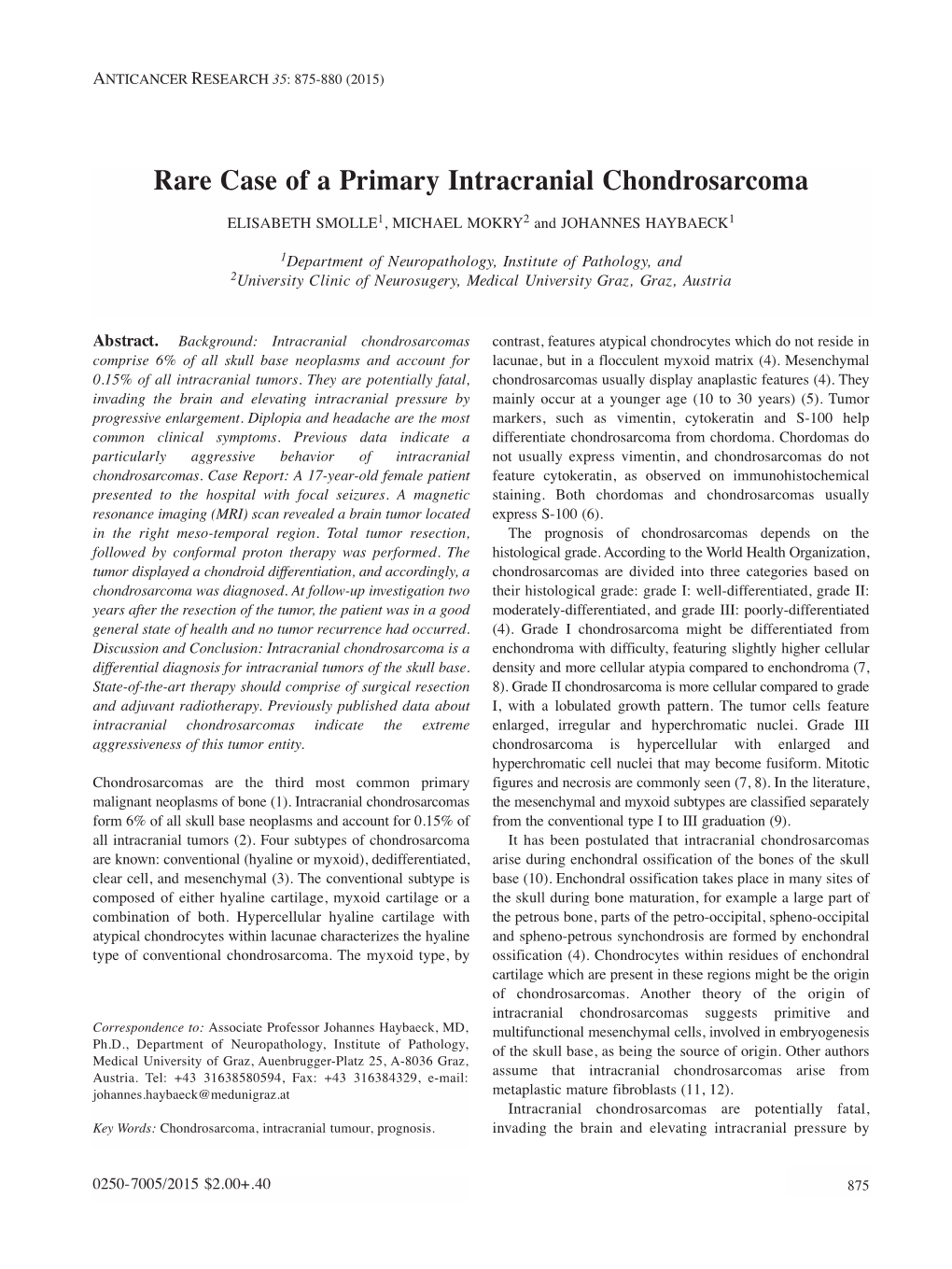 Rare Case of a Primary Intracranial Chondrosarcoma