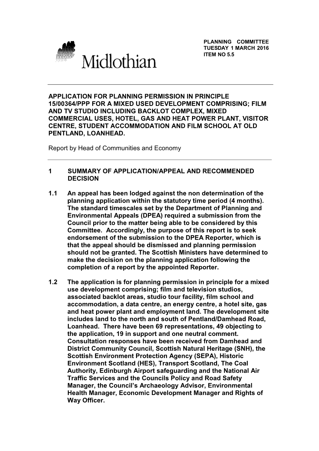 Application for Planning Permission in Principle 15/00364/Ppp for a Mixed Used Development Comprising; Film and Tv Studio Includ