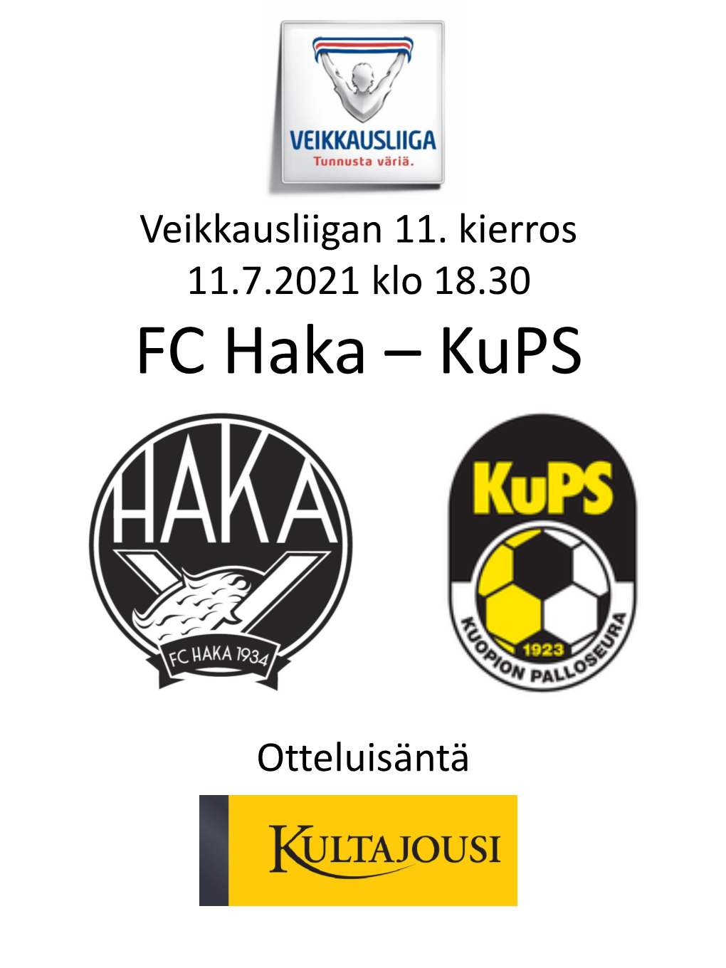 FC Haka – Kups