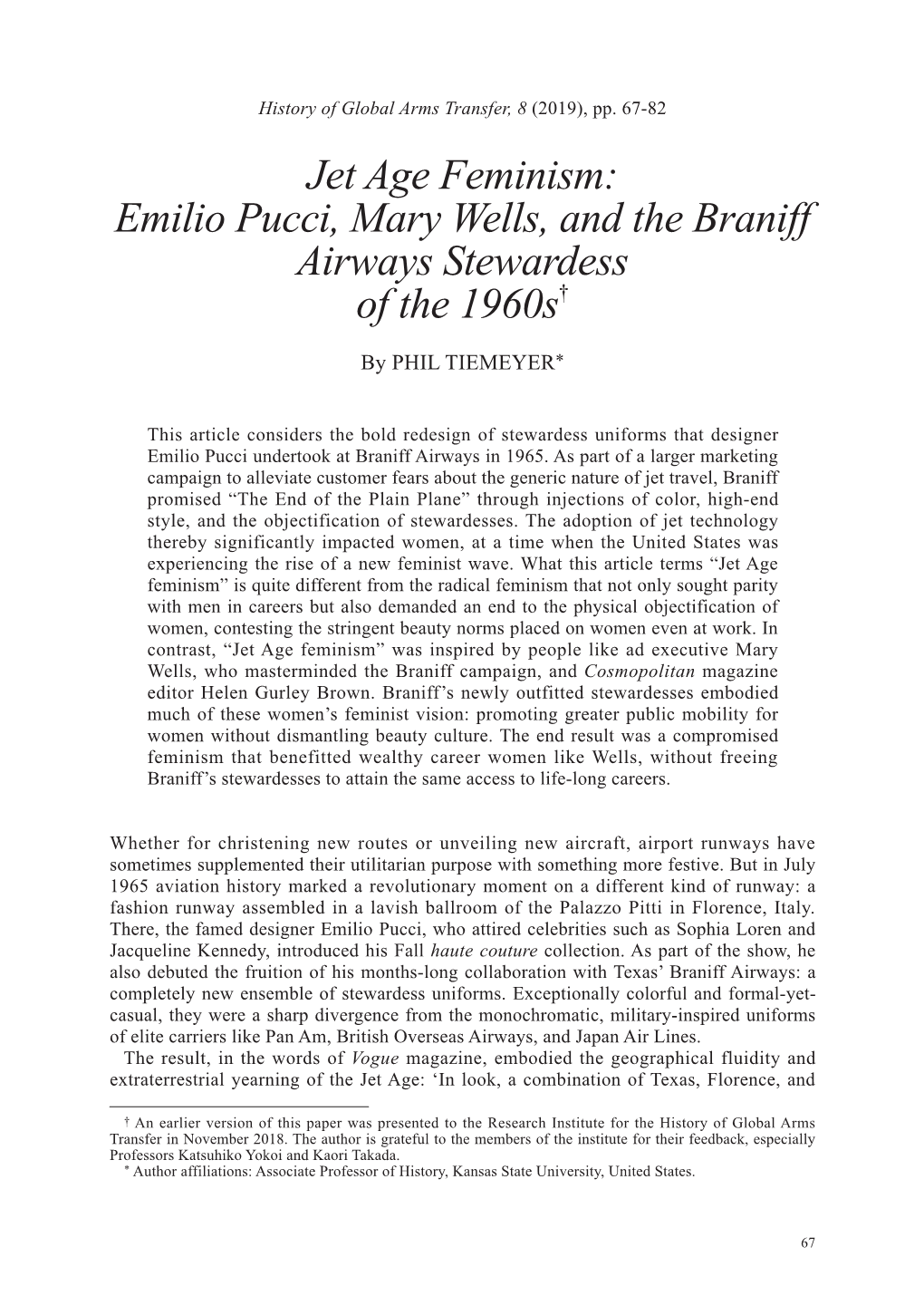 Jet Age Feminism: Emilio Pucci, Mary Wells, and the Braniff Airways Stewardess of the 1960S†