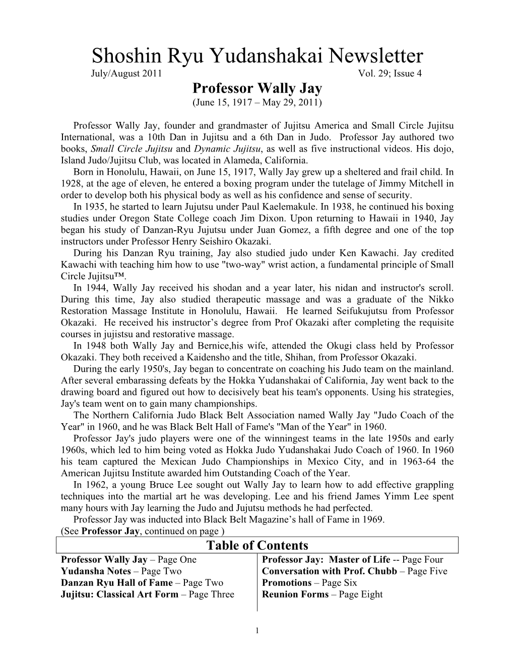 Shoshin Ryu Yudanshakai Newsletter July/August 2011 Vol