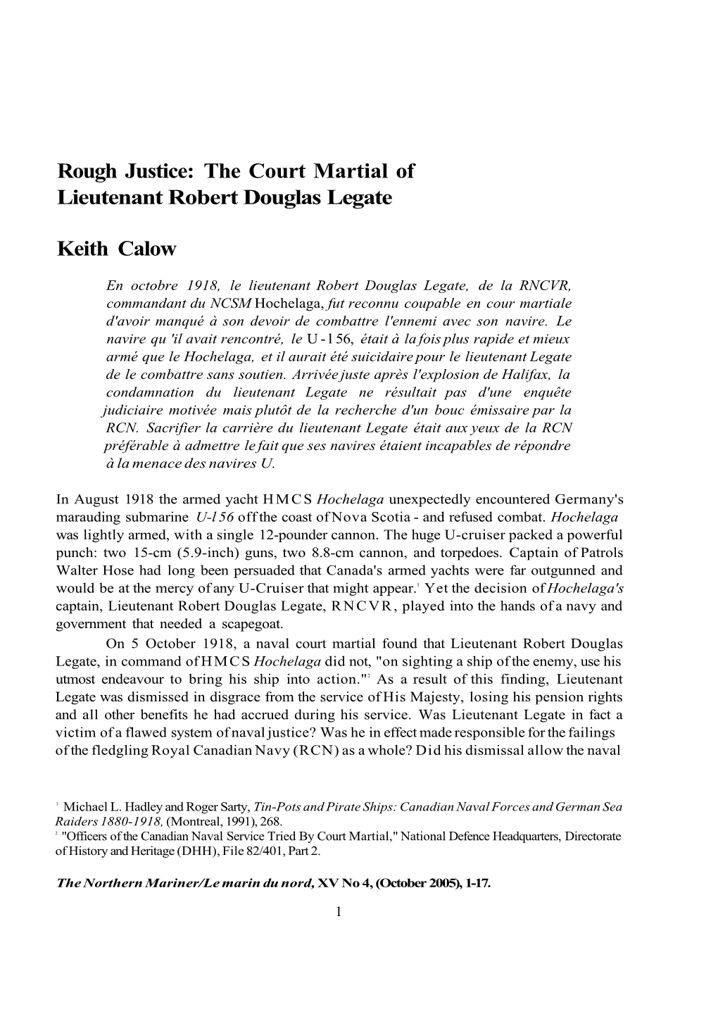Rough Justice: the Court Martial of Lieutenant Robert Douglas Legate