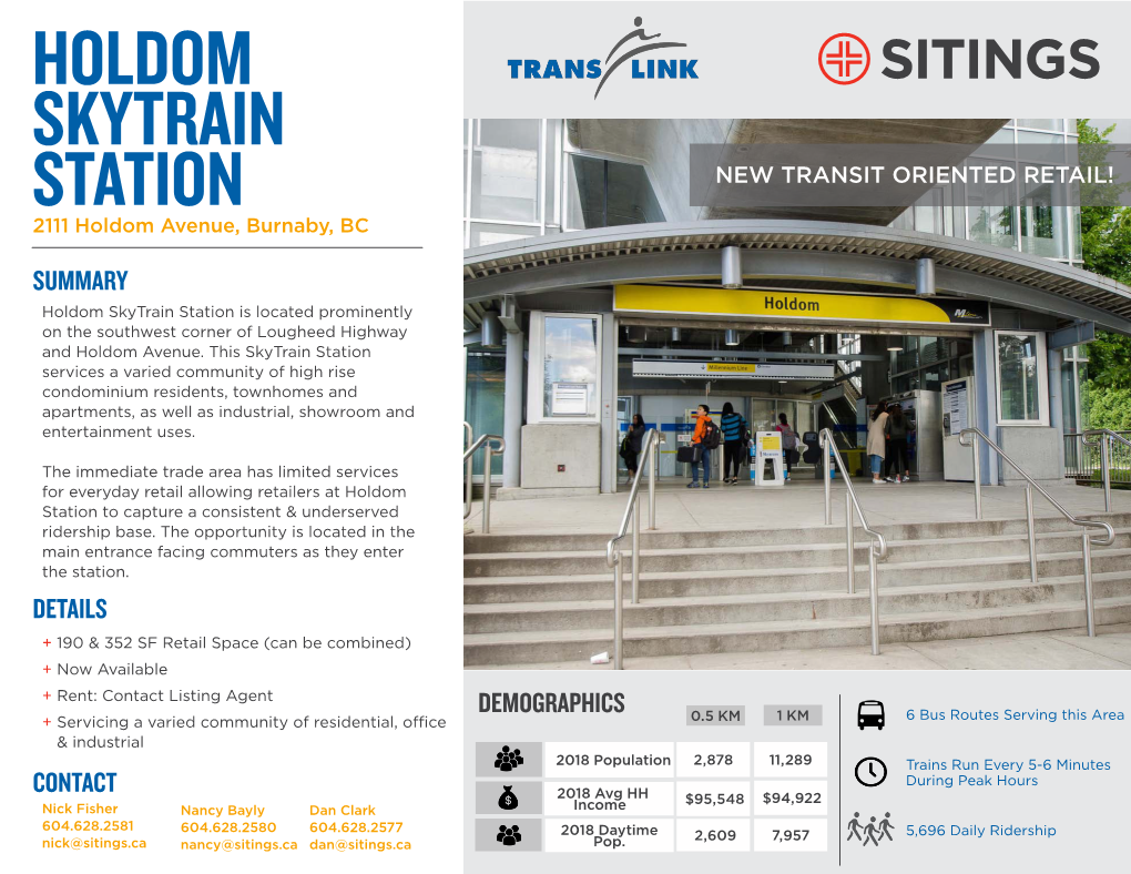 HOLDOM SKYTRAIN STATION NEW TRANSIT ORIENTED RETAIL! 2111 Holdom Avenue, Burnaby, BC