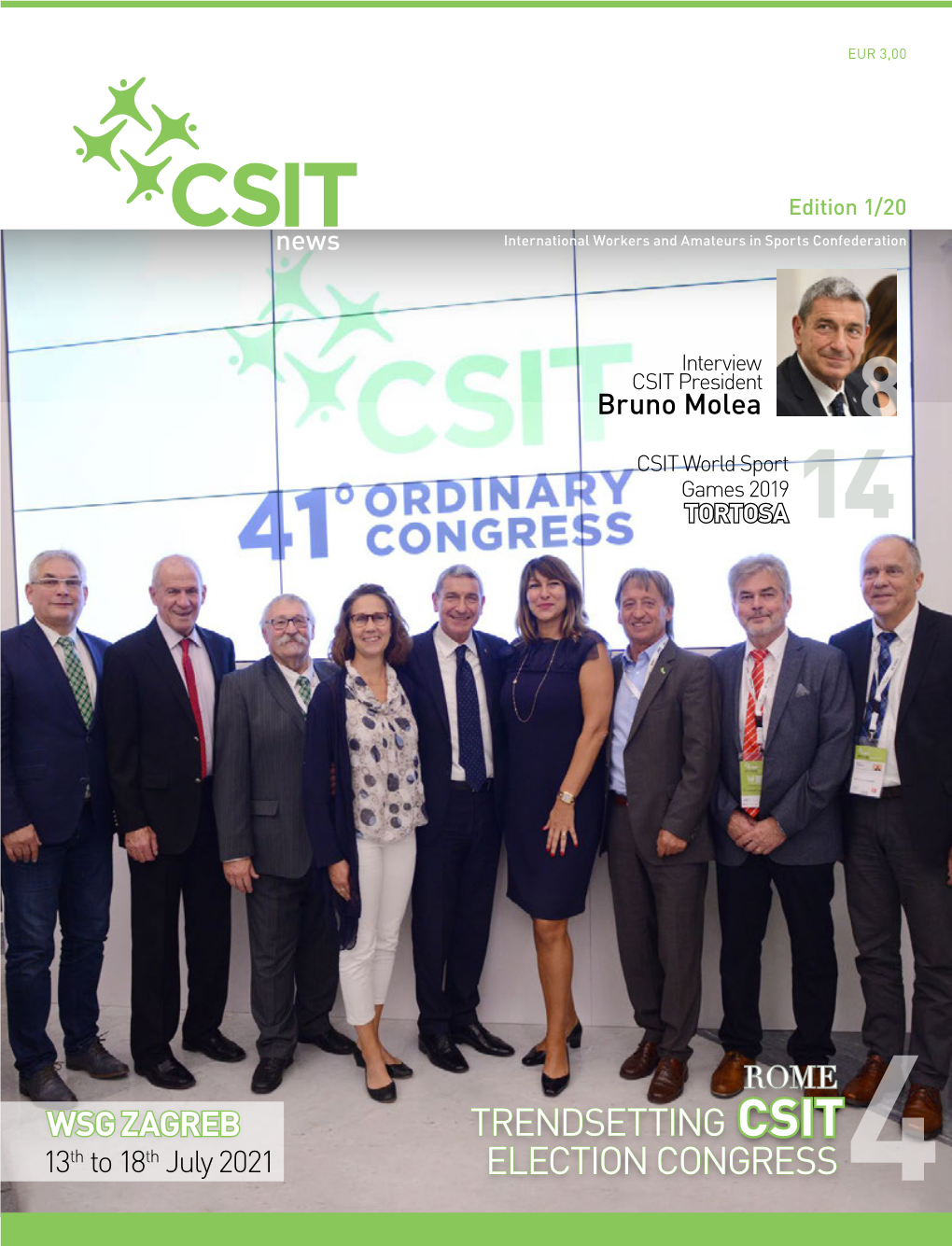 Trendsetting CSIT Election Congress by Raimund Fabi, CSIT