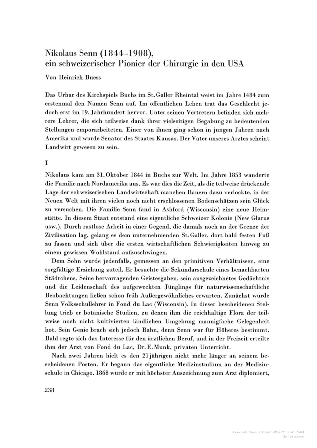 Nikolaus Senn (1844-1908), Ein Schweizerischer Pionier Der Chirurgie in Den USA Von Heinrich Buess