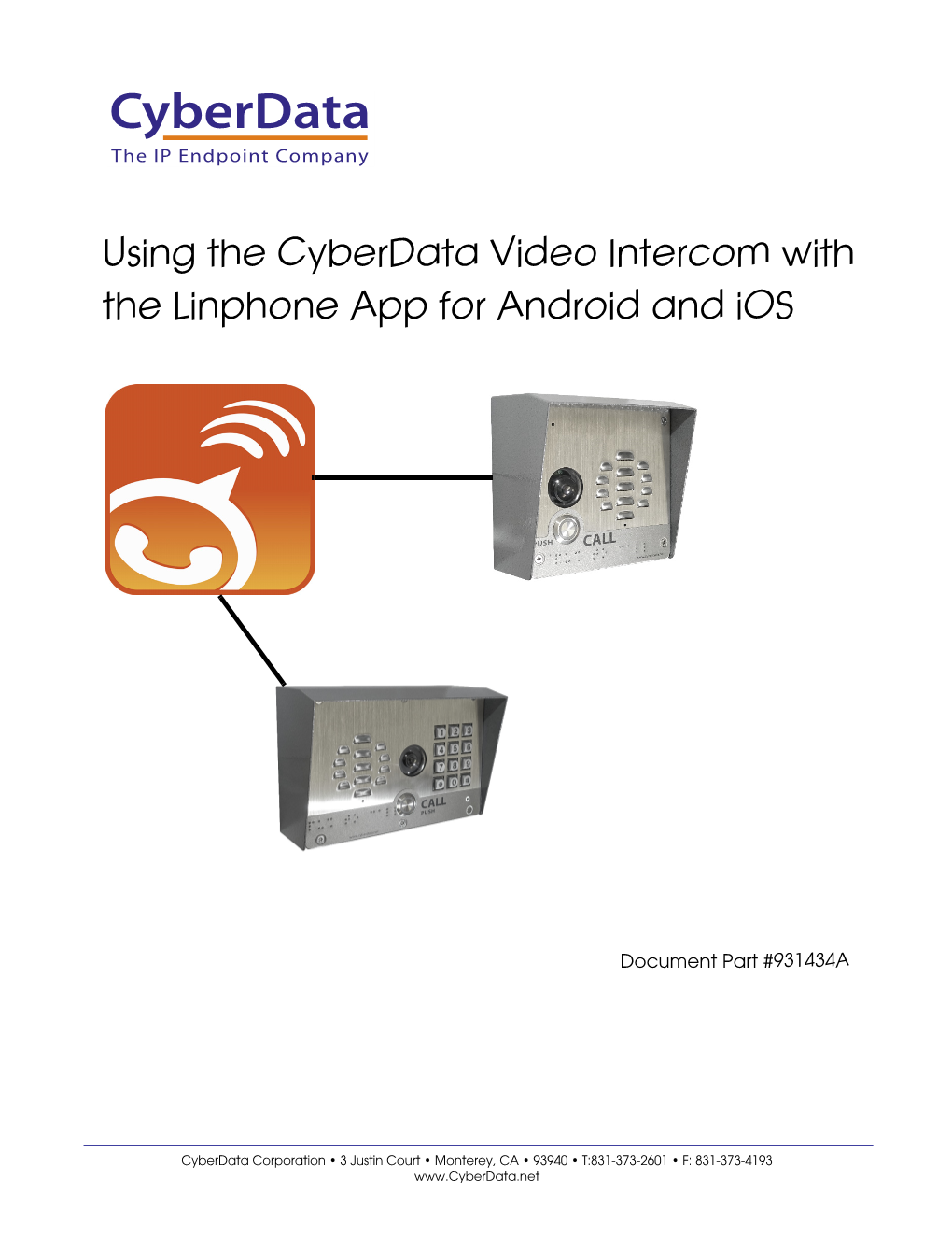 Using the Cyberdata Video Intercom with the Linphone App for Android and Ios