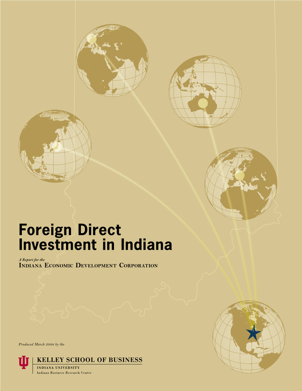 Foreign Direct Investment in Indiana