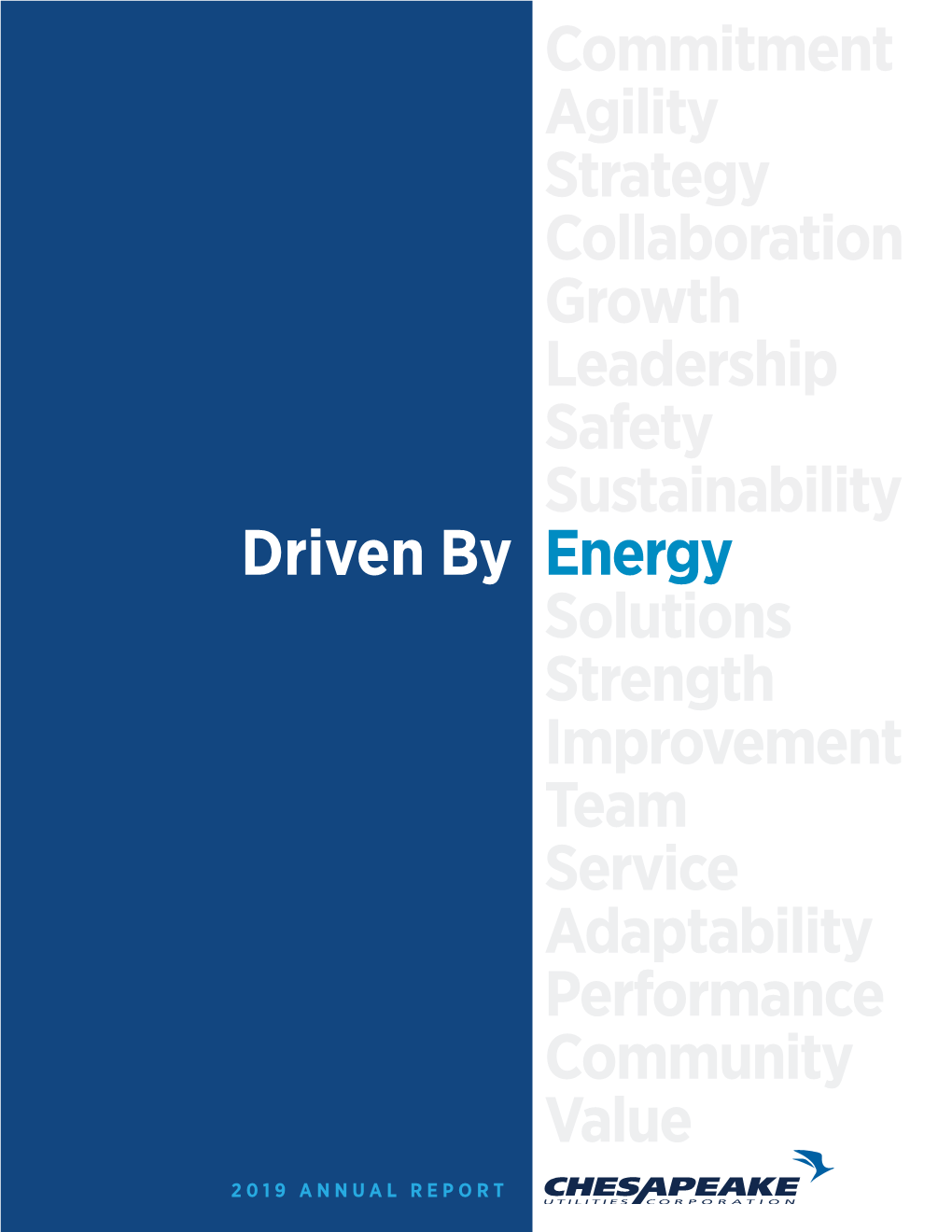 Commitment Agility Strategy Collaboration Growth Leadership Safety Sustainability Energy Solutions Strength Improvement Team